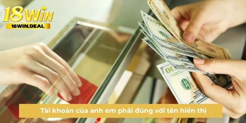 Tài khoản của anh em phải đúng với tên hiển thị