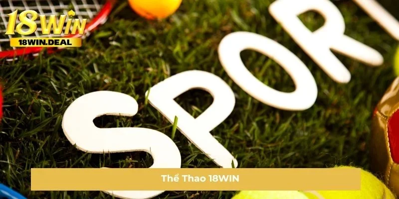 Thể Thao 18WIN